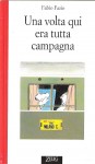 Una volta qui era tutta campagna